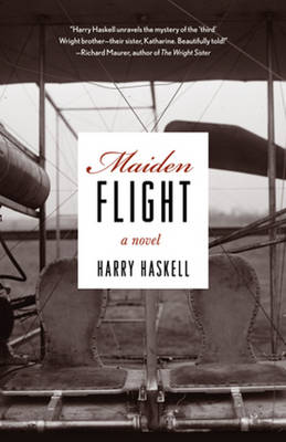 Harry Haskell - Maiden Flight: A Novel - 9781613736371 - V9781613736371