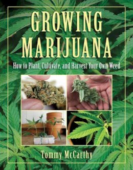 Tommy McCarthy - Growing Marijuana - 9781616080938 - V9781616080938