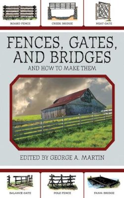 George A . Ed(S): Martin - Fences, Gates, and Bridges - 9781616081294 - V9781616081294