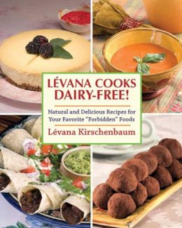 Levana Kirschenbaum - Levana Cooks Dairy-Free - 9781616087067 - V9781616087067