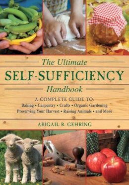 Alan Bridgewater - The Self-Sufficiency Handbook - 9781616087104 - V9781616087104