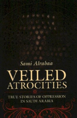 Sami Alrabaa - Veiled Atrocities - 9781616141592 - V9781616141592