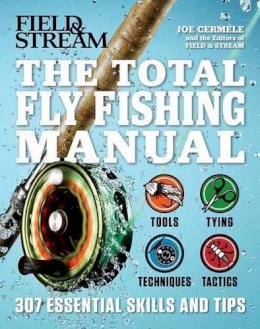 Joe Cermele - Total Fly Fishing Manual - 9781616288730 - V9781616288730