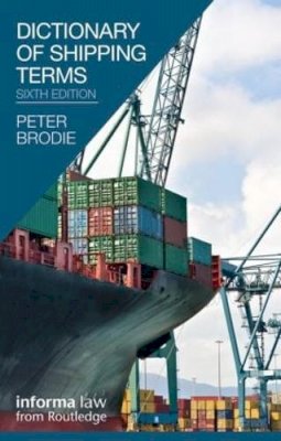 Peter Brodie - Dictionary of Shipping Terms - 9781616310226 - V9781616310226