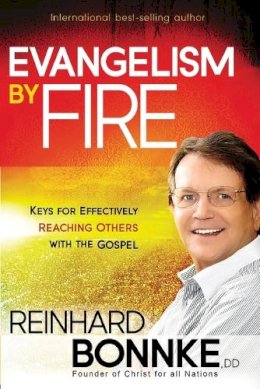 Reinhard Bonnke - Evangelism by Fire - 9781616383718 - V9781616383718