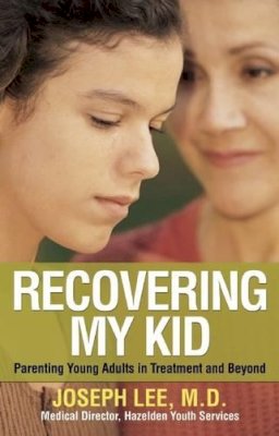 Joseph Lee - Recovering My Kid - 9781616492649 - V9781616492649