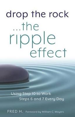 Herbert L. Fred - Drop The Rock... The Ripple Effect - 9781616496005 - V9781616496005