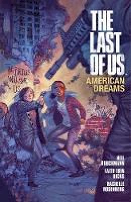 Faith Erin Hicks - The Last Of Us: American Dreams - 9781616552121 - 9781616552121