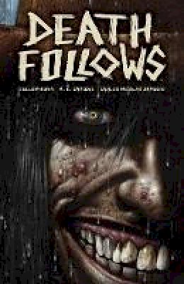 Cullen Bunn - Death Follows - 9781616559519 - V9781616559519