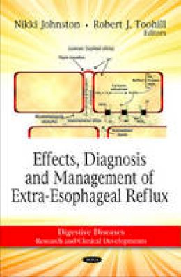 Unknown - Effects, Diagnosis & Management of Extra-Esophageal Reflux - 9781616681777 - V9781616681777