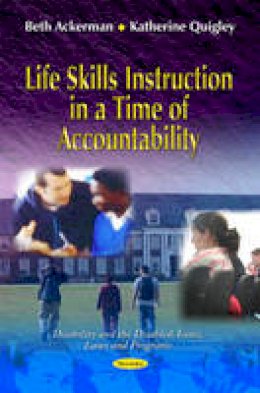 Beth Ackerman - Life Skills Instruction in a Time of Accountability - 9781616687809 - V9781616687809