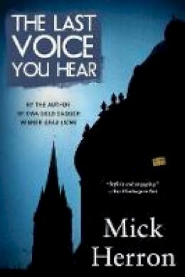 Mick Herron - The Last Voice You Hear - 9781616955847 - V9781616955847