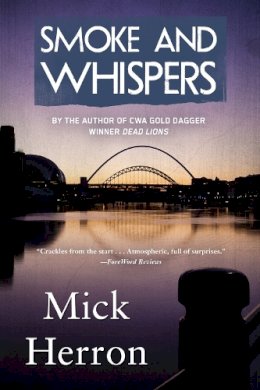 Mick Herron - Smoke And Whispers - 9781616955854 - V9781616955854