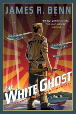 James R. Benn - The White Ghost. A Billy Boyle WWII Mystery.  - 9781616957117 - V9781616957117