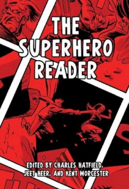 Charles Hatfield - SUPERHERO READER THE - 9781617038068 - V9781617038068