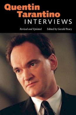 Peary - Quentin Tarantino: Interviews, Revised and Updated - 9781617038754 - V9781617038754