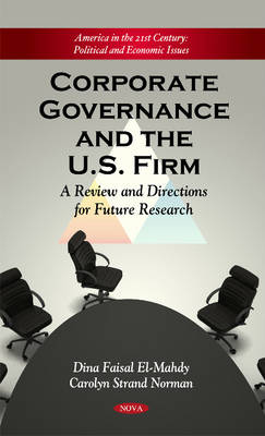 Carolyn Strand Norman - Corporate Governance & the Firm: A Review & Directions for Future Research - 9781617287824 - V9781617287824