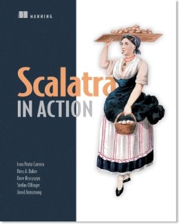 Hrycyszyn, Dave, Ollinger, Stefan, Baker, Ross A. - Scalatra in Action - 9781617291296 - V9781617291296