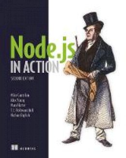 Mike Cantelon - Node.js in Action, Second Edition - 9781617292576 - V9781617292576