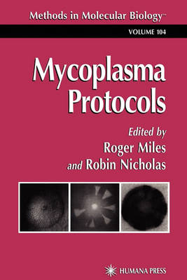 Roger J. Miles (Ed.) - Mycoplasma Protocols (Methods in Molecular Biology) - 9781617370618 - V9781617370618