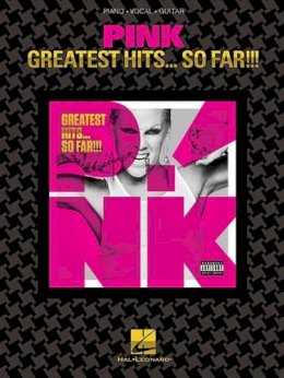 Pink - Pink - Greatest Hits ... So Far!!! - 9781617806384 - V9781617806384