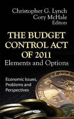 Lynch C.G. - Budget Control Act of 2011 - 9781619420359 - V9781619420359