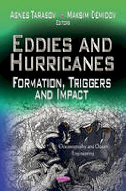 A Tarasov - Eddies & Hurricanes: Formation, Triggers & Impact - 9781619422353 - V9781619422353