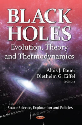 A Bauer - Black Holes: Evolution, Theory & Thermodynamics - 9781619429291 - V9781619429291