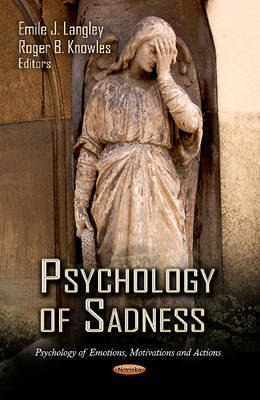 E Langley - Psychology of Sadness - 9781619429987 - V9781619429987
