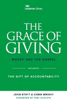 John Stott - The Grace of Giving - 9781619707641 - V9781619707641