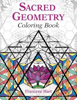 Francene Hart - Sacred Geometry Coloring Book - 9781620556528 - V9781620556528