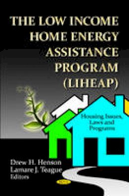 Henson D.H. - Low Income Home Energy Assistance Program (LIHEAP) - 9781620810569 - V9781620810569