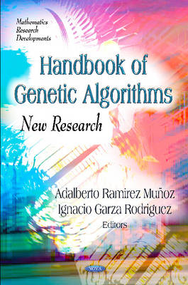 Munoz A.R. - Handbook of Genetic Algorithms: New Research - 9781620811580 - V9781620811580