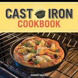 Joanna Pruess - Cast Iron Cookbook - 9781620872604 - V9781620872604