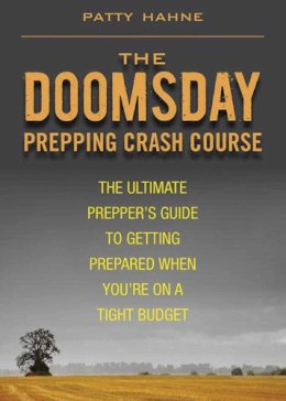 Patty Hahne - Books Doomsday Prepping Crash Course Book, Brown - 9781620878743 - V9781620878743