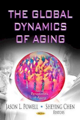 Powell J.L. - Global Dynamics of Aging - 9781621009368 - V9781621009368