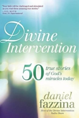 Daniel Fazzina - 50 True Stories of God´s Miracles Today - 9781621365549 - V9781621365549