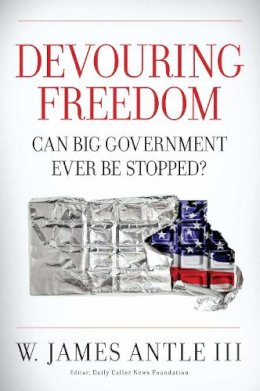 Jim Antle - Devouring Freedom - 9781621570523 - V9781621570523