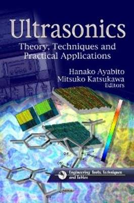 Hanako Ayabito (Ed.) - Ultrasonics: Theory, Techniques & Practical Applications - 9781622576852 - V9781622576852