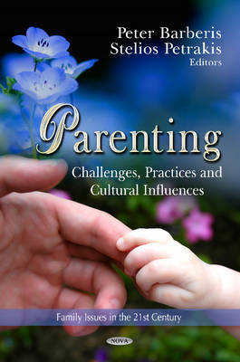 Peter Barberis - Parenting: Challenges, Practices & Cultural Influences - 9781622578818 - V9781622578818