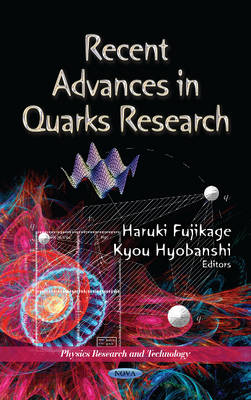 Haruki Fujikage - Recent Advances in Quarks Research - 9781622579709 - V9781622579709