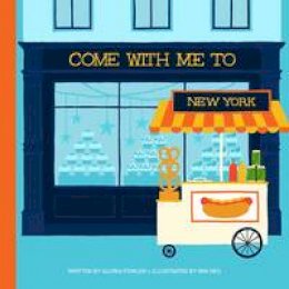 Gloria Fowler - Come with Me to New York - 9781623260507 - V9781623260507