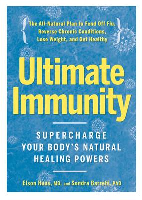 Elson M. Haas - Ultimate Immunity - 9781623363901 - V9781623363901