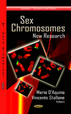 Mario D´aquino (Ed.) - Sex Chromosomes: New Research - 9781624171437 - V9781624171437