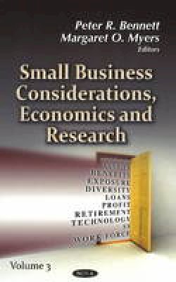 P R Bennett - Small Business Considerations, Economics & Research: Volume 3 - 9781624172434 - V9781624172434