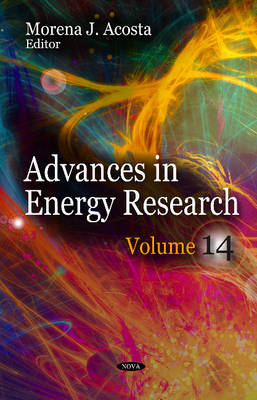 Morena J. Acosta - Advances in Energy Research: Volume 14 - 9781624177361 - V9781624177361