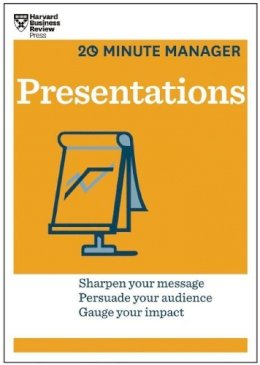 Harvard Business Review - Presentations (HBR 20-Minute Manager Series) - 9781625270863 - V9781625270863