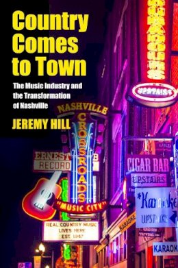 Jeremy Hill - Country Comes to Town - 9781625341723 - V9781625341723