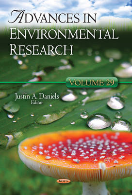 Daniels J.A. - Advances in Environmental Research: Volume 29 - 9781626187214 - V9781626187214