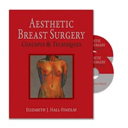 Elizabeth Hall-Findlay - Aesthetic Breast Surgery: Concepts & Techniques - 9781626236141 - V9781626236141